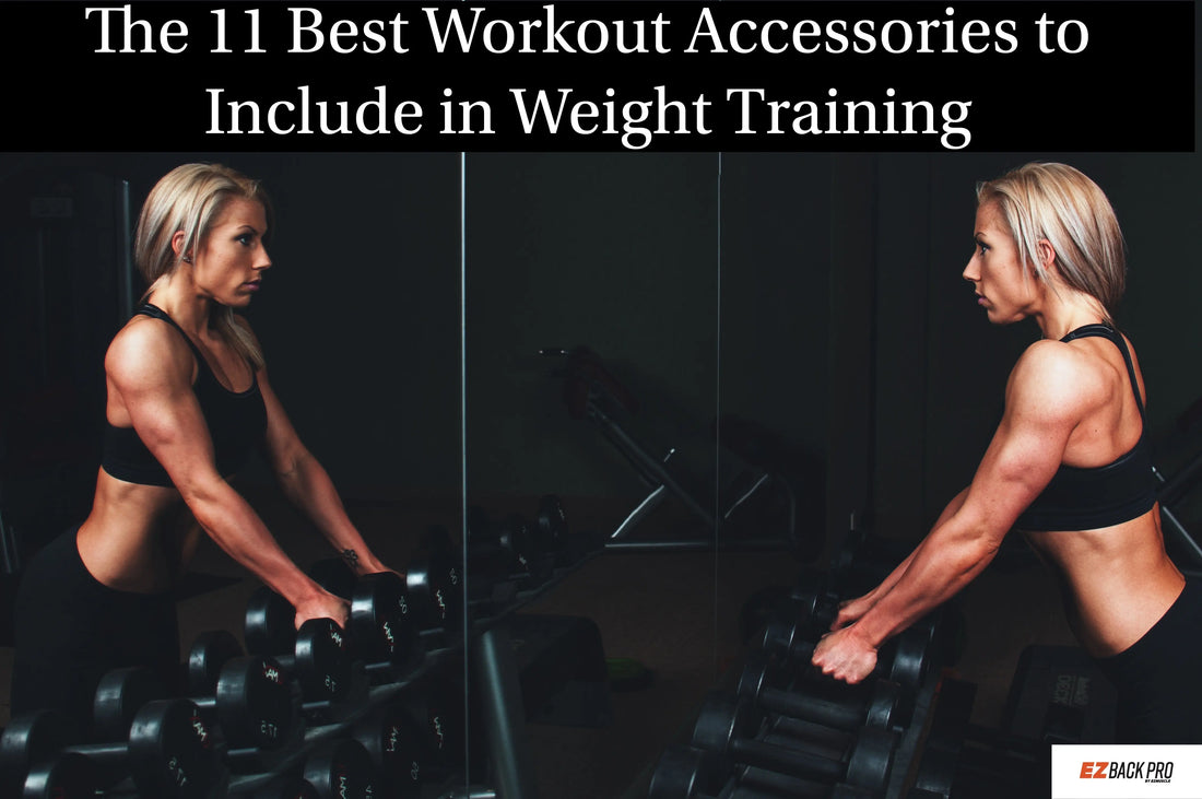 The 11 Best Workout Accessories to Include in Weight Training